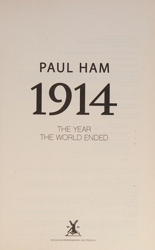 1914: The Year the World Ended by Paul Ham book cover