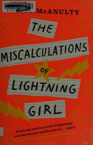 The Miscalculations of Lightning Girl by Stacy McAnulty book cover