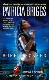 Bone Crossed by Patricia Briggs book cover
