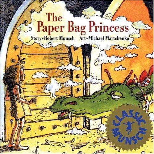 The Paper Bag Princess by Robert Munsch book cover