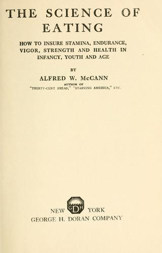The Science of Eating: A Collection of Studies by Alfred Watterson McCann book cover