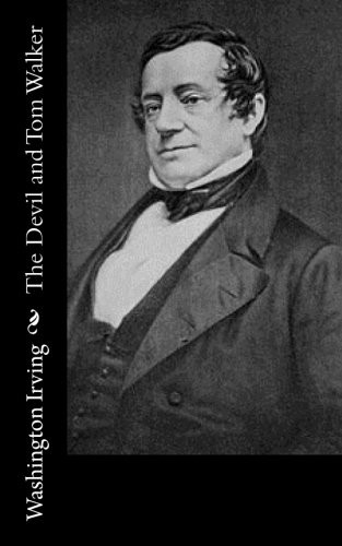 The Devil and Tom Walker by Washington Irving book cover