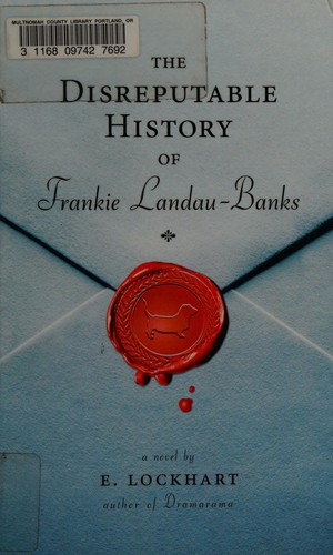 The Disreputable History of Frankie Landau-Banks by E. Lockhart book cover
