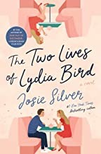 The Two Lives of Lydia Bird by Josie Silver book cover