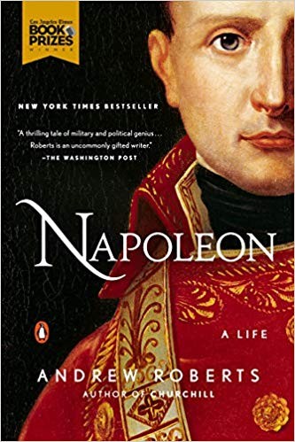 Napoleon: A Life by Andrew Roberts book cover