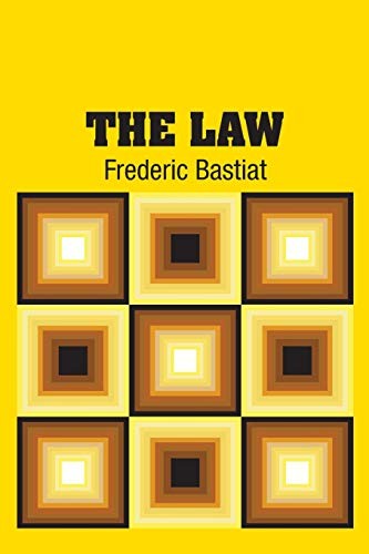 The Law by Frédéric Bastiat book cover