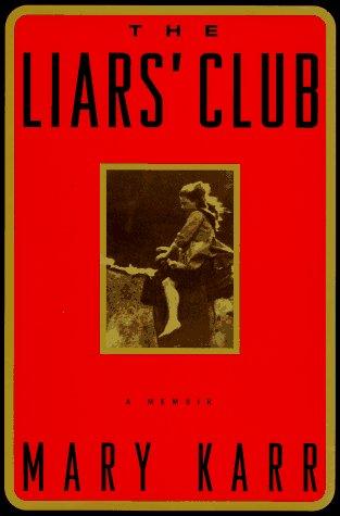 The Liars' Club by Mary Karr book cover