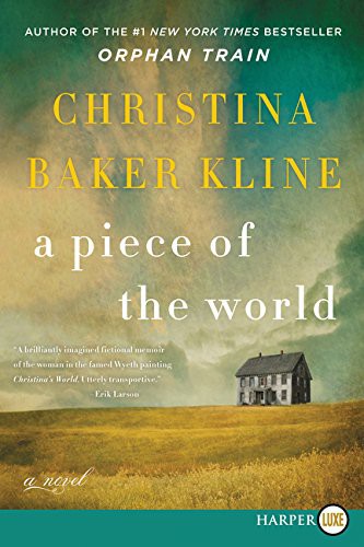 A Piece of the World by Christina Baker Kline book cover
