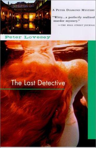 The Last Detective by Peter Lovesey book cover