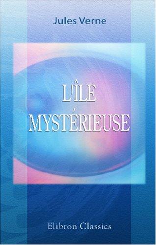 The Mysterious Island by Jules Verne book cover
