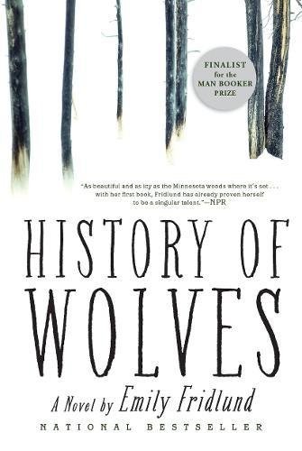 History of Wolves by Emily Fridlund book cover
