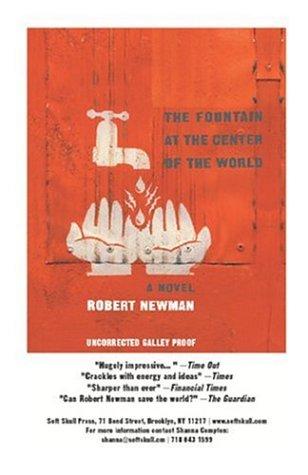 The Fountain at the Center of the World by Newman, Robert book cover