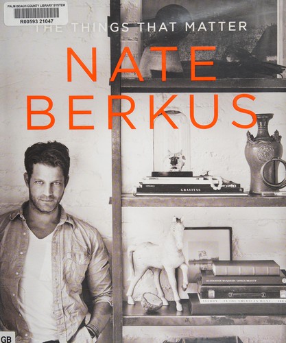 The Things That Matter by Nate Berkus book cover