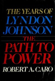 The Path To Power by Robert A. Caro book cover