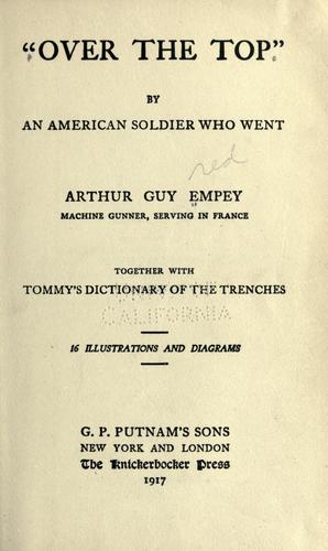 Over the Top: A Soldier's Diary of the First World War by Arthur Guy Empey book cover