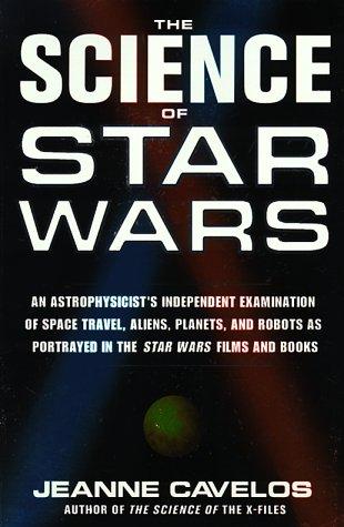 The Science of Star Wars by Jeanne Cavelos book cover