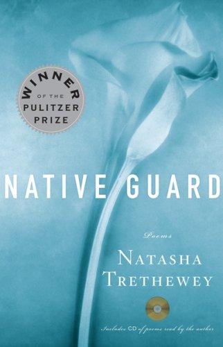 Native Guard by Natasha Trethewey book cover