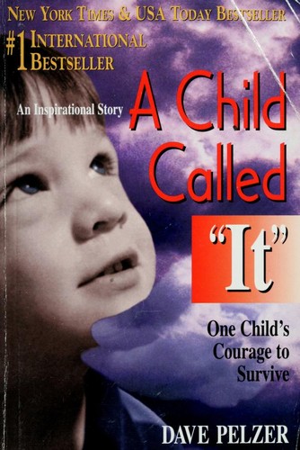 A Child Called 'It' by Dave Pelzer book cover