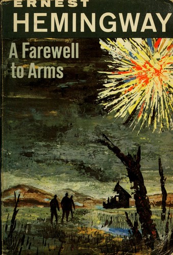 A Farewell to Arms by Ernest Hemingway book cover