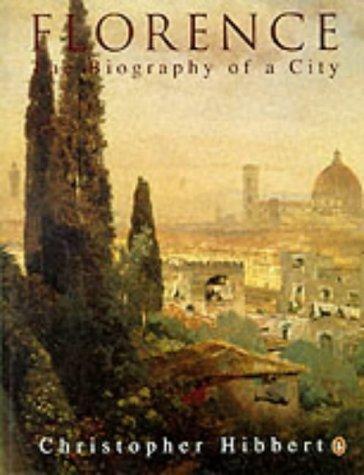 Florence: A Delicate Case of War by Christopher Hibbert book cover