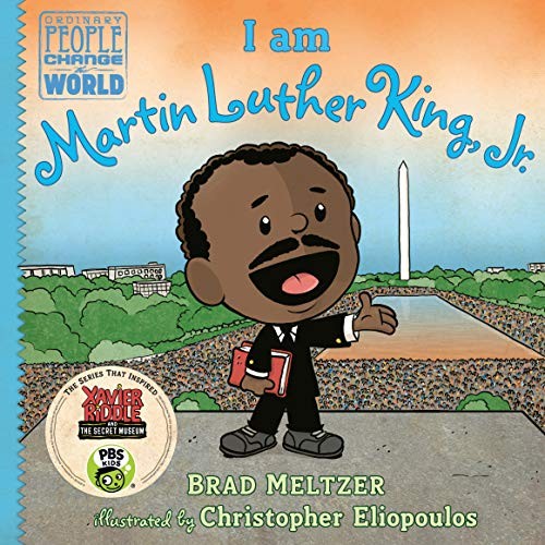 I Am Martin Luther King, Jr. by Brad Meltzer book cover