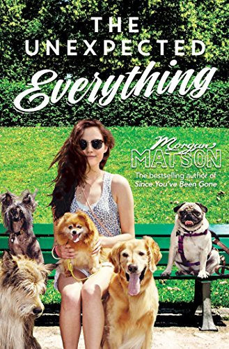 The Unexpected Everything by Morgan Matson book cover