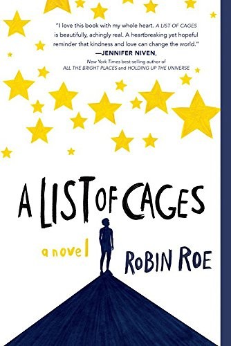 A List of Cages by Robin Roe book cover