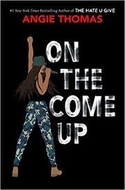 On The Come Up by Angie Thomas book cover