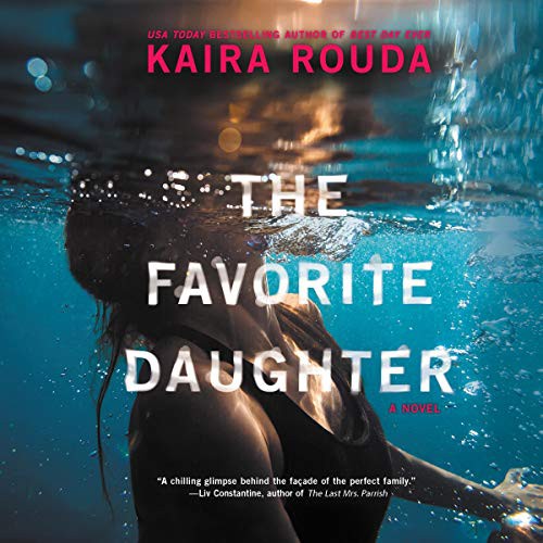 The Favorite Daughter by Kaira Rouda book cover