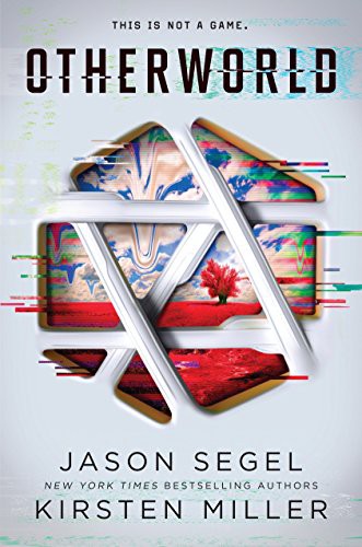 Otherworld by Jason Segel & Kirsten Miller book cover
