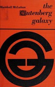 The Gutenberg Galaxy by Marshall McLuhan book cover