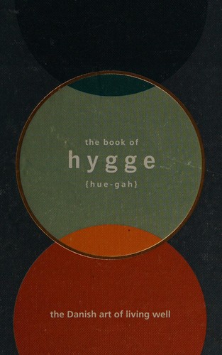 The Book of Hygge: The Danish Secrets of Happy Living by Louisa Thomsen Brits book cover