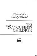 The Concubine's Children by Denise Chong book cover
