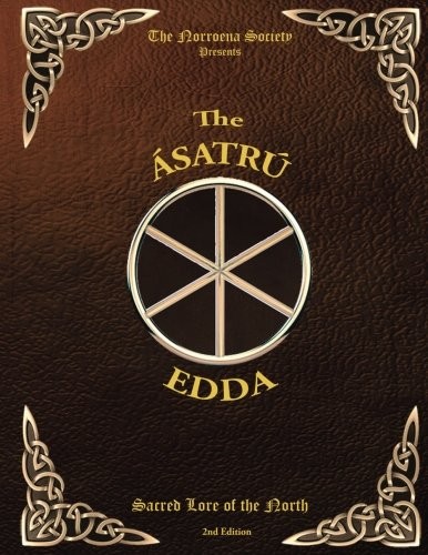 The Asatru Edda: A Book of Metaphysical teachings from the Norse religion by The Norroena Society book cover