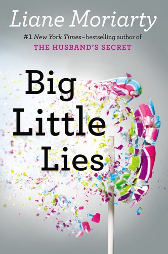 Big Little Lies by Liane Moriarty book cover