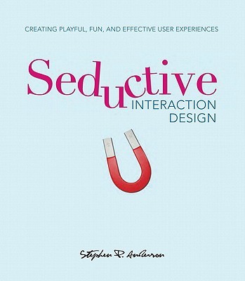 Seductive Interaction Design by Stephen Anderson book cover
