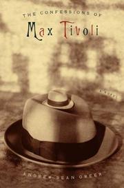 The Confessions of Max Tivoli by Andrew Sean Greer book cover