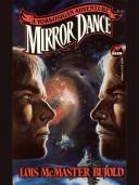 Mirror Dance by Lois McMaster Bujold book cover