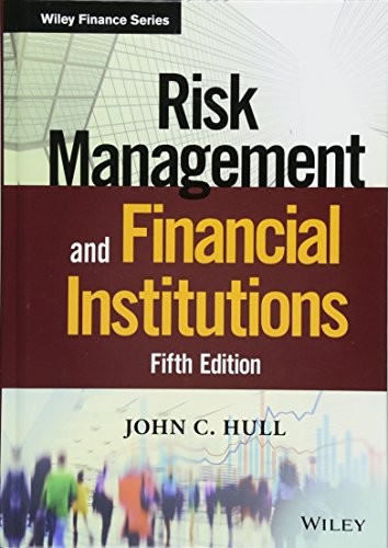 Risk Management and Financial Institutions by John C. Hull book cover