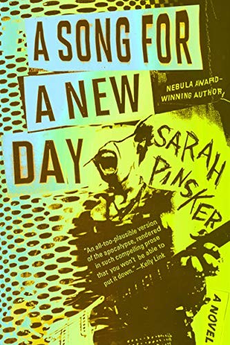 A Song for a New Day by Sarah Pinsker book cover