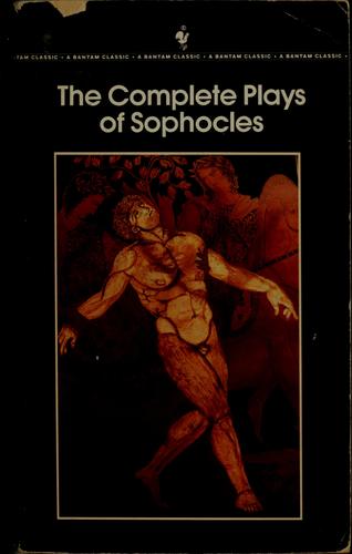 The Complete Plays of Sophocles by Sophocles book cover