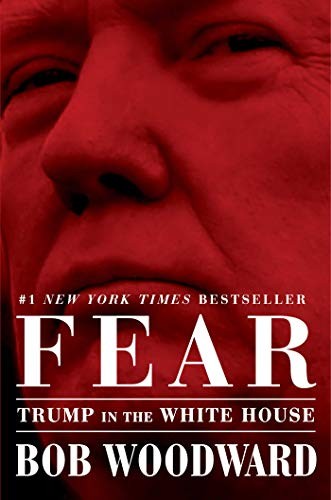 Fear: Trump in the White House by Bob Woodward book cover
