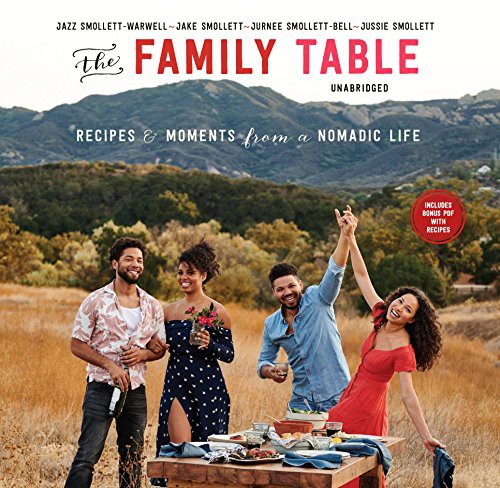 The Family Table: Recipes and Moments from a Nomadic Life by Jazz Smollett-Warwell and Jake Smollett book cover