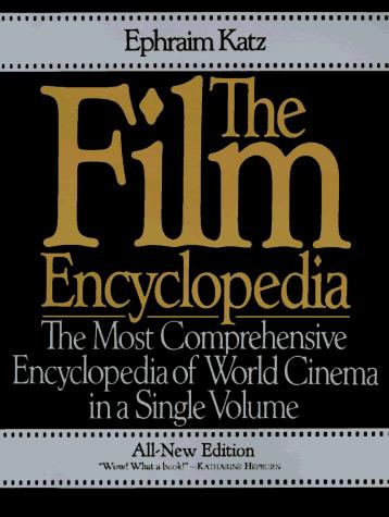 The Film Encyclopedia by Ephraim Katz book cover