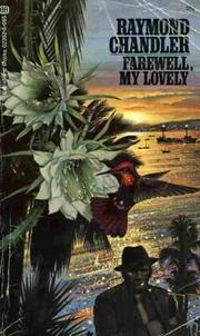 Farewell, My Lovely by Raymond Chandler book cover