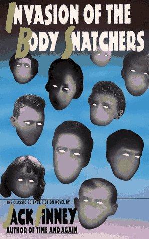 Invasion of the Body Snatchers by Jack Finney book cover