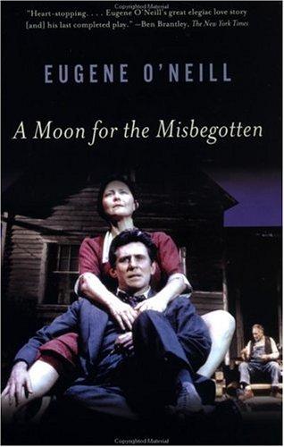 A Moon for the Misbegotten by Eugene O'Neill book cover