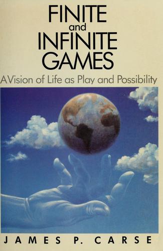 Finite and Infinite Games by James P. Carse book cover