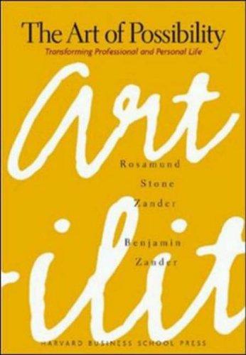 The Art of Possibility by Rosamund Stone Zander & Benjamin Zander book cover