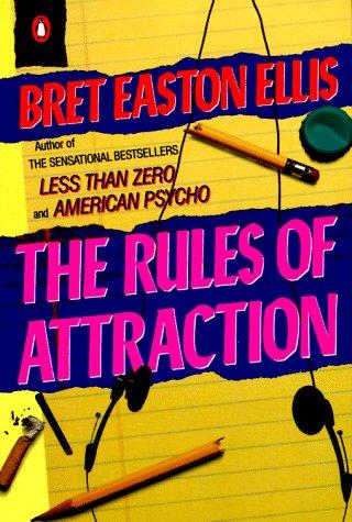 The Rules of Attraction by Bret Easton Ellis book cover